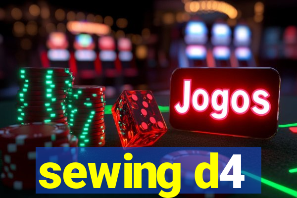 sewing d4